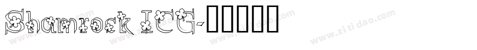Shamrock ICG字体转换